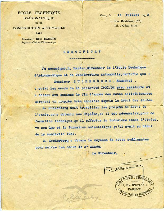 אישור מבית הספר הטכני לאווירונאוטיקה ולבניית כלי רכב בפריז, כי עמנואל צוקרברג סיים בהצלחה את הבחינות בסוף שנת הלימודים 1931/1932